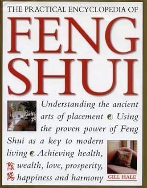 The Practical Encyclopedia of Feng Shui