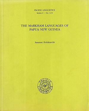 Seller image for The Markham Languages of Papua New Guinea (Pacific Linguistics, C-115) for sale by Masalai Press