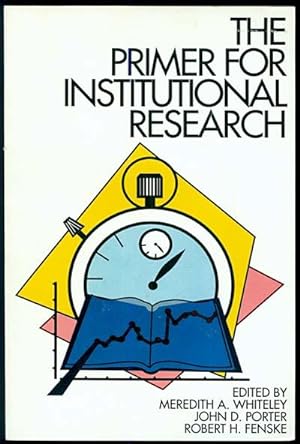 Seller image for The Primer for Institutional Research for sale by Inga's Original Choices