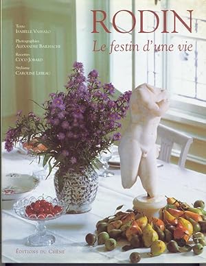 RODIN: Le Festin d'une Vie