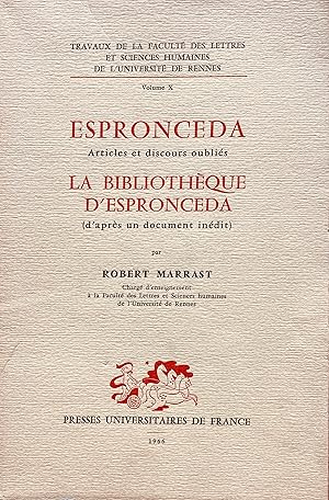 Imagen del vendedor de Espronceda - articles et discours oublis. La bibliothque d'Espronceda (d'aprs un document indit). a la venta por Jack Baldwin Rare Books