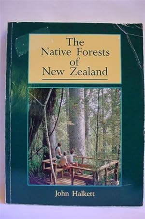 The Native Forests of New Zealand