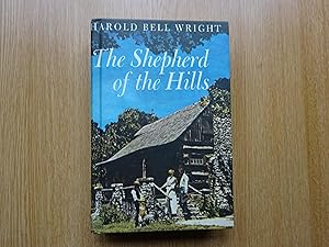 Immagine del venditore per The Shepherd of the Hills venduto da J R Wright