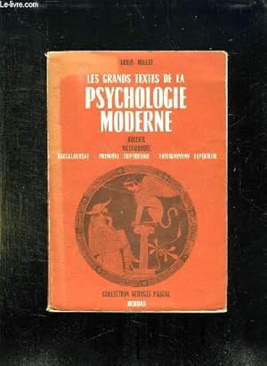 Bild des Verkufers fr LES GRANDS TEXTES DE LA PSYCHOLOGIE MODERNE. zum Verkauf von Le-Livre