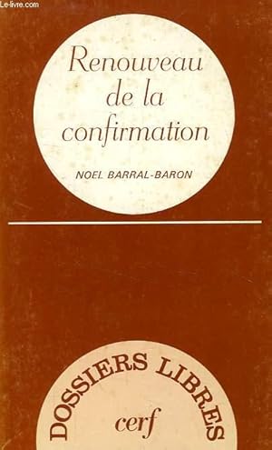 Seller image for RENOUVEAU DE LA CONFIRMATION for sale by Le-Livre