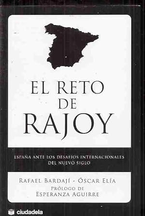 Imagen del vendedor de RETO DE RAJOY - EL a la venta por Desván del Libro / Desvan del Libro, SL