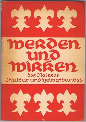 Imagen del vendedor de Werden und Wirken des Neisser Kultur- und Heimatbundes. a la venta por Antiquariat Gnter Hochgrebe