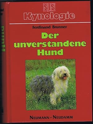 Der unverstandene Hund.