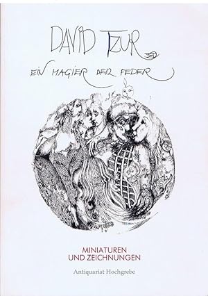 Seller image for David Tzur. Ein Magier der Feder. Miniaturen und Zeichnungen. for sale by Antiquariat G�nter Hochgrebe