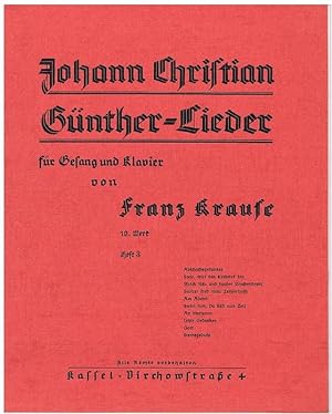 Johann Christian Günther-Lieder für Gesang und Klavier.