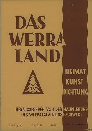 Bild des Verkufers fr Das Werraland. Vierteljahresschrift des Werratalvereins Eschwege. 9. Jahrgang 1957, 4 Hefte. zum Verkauf von Antiquariat Gnter Hochgrebe