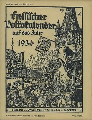 Imagen del vendedor de Hessischer Volkskalender auf das Jahr 1936. 53. Jahrgang. a la venta por Antiquariat Gnter Hochgrebe