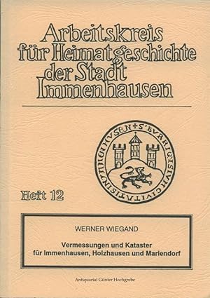Bild des Verkufers fr Vermessungen und Kataster fr Immenhausen, Holzhausen und Mariendorf. zum Verkauf von Antiquariat Gnter Hochgrebe
