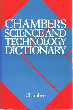 Bild des Verkufers fr Chambers Science and Technology Dictionary. zum Verkauf von Antiquariat Gnter Hochgrebe