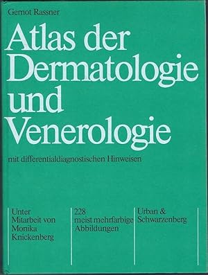 Atlas der Dermatologie und Venerologie mit differentialdiagnostischen Hinweisen.