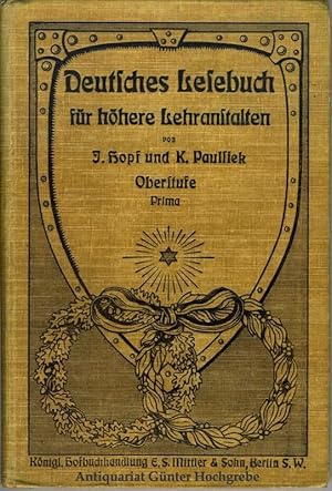 Deutsches Lesebuch für höhere Lehranstalten. Abteilung für Obersekunda und Prima. Zweiter Abschni...