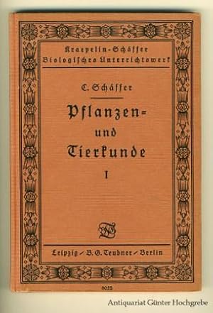 Pflanzen- und Tierkunde. 2 Bände.