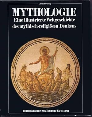 Bild des Verkufers fr Mythologie. Eine illustrierte Weltgeschichte des mythisch-religisen Denkens. zum Verkauf von Antiquariat Gnter Hochgrebe