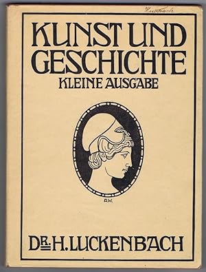 Bild des Verkufers fr Kunst und Geschichte. Kleine Ausgabe. zum Verkauf von Antiquariat Gnter Hochgrebe