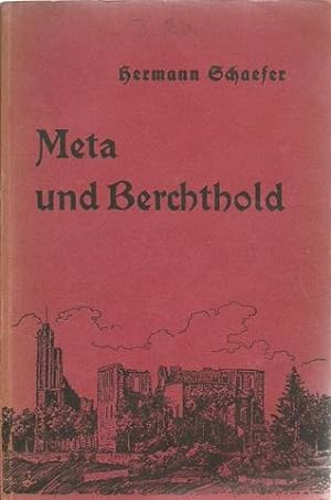Meta und Berchthold oder die Zerstörung der Limburg (Romantische Erzählung vom Rhein aus dem Jahr...