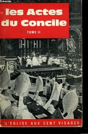 Seller image for LES ACTES DU CONCILE VATICAN II. TOME II. for sale by Le-Livre