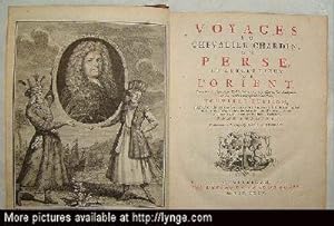 Voyages du Chevalier Chardin, en Perse, et autres Lieux de L'Orient. Enrichie de Figures en Taill...