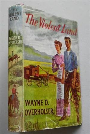 Seller image for THE VIOLENT LAND for sale by Instant Rare and Collectable