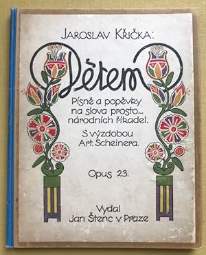 Detem pisne a popevky naslova prostonarodnich rikadel. S Vyzdobou Artus Scheinera. Opus 23.