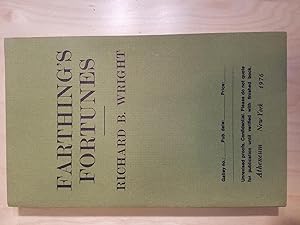 Seller image for Farthing's Fortunes - UNCORRECTED PROOFS. - SAUL BELLOW'S COPY, WITH TLS FROM PUBLISHER. for sale by Bibliophilia Books