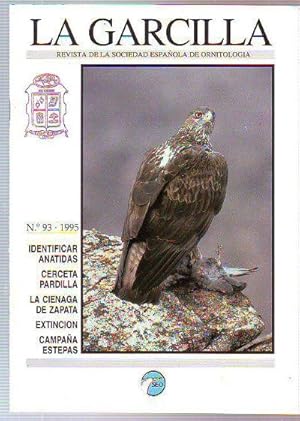 LA GARCILLA. BOLETIN CIRCULAR DE LA SOCIEDAD ESPAÑOLA DE ORNITOLOGIA. Nº 93: IDENTIFICAR ANATIDAS...