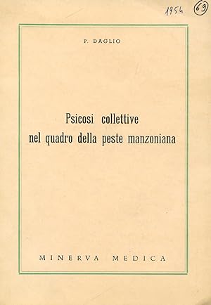 Image du vendeur pour Psicosi collettive nel quadro della peste manzoniana mis en vente par Gilibert Libreria Antiquaria (ILAB)