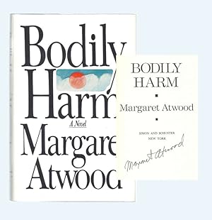 BODILY HARM. Signed