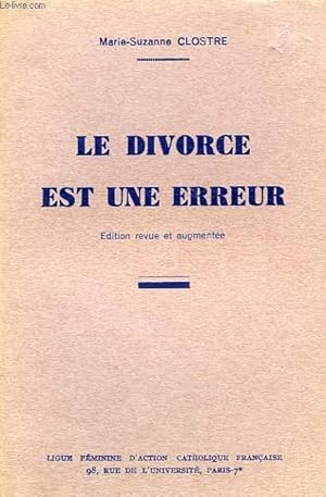 Seller image for LE DIVORCE EST UNE ERREUR for sale by Le-Livre