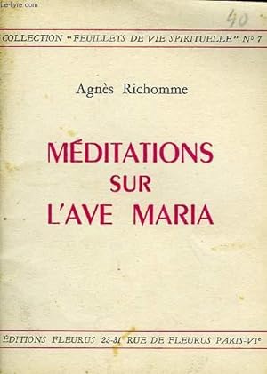 Bild des Verkufers fr MEDITATIONS SUR L'AVE MARIA zum Verkauf von Le-Livre