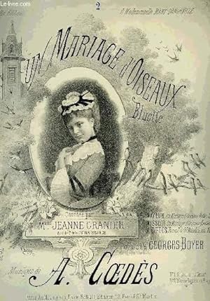 Bild des Verkufers fr UN MARIAGE D'OISEAUX zum Verkauf von Le-Livre