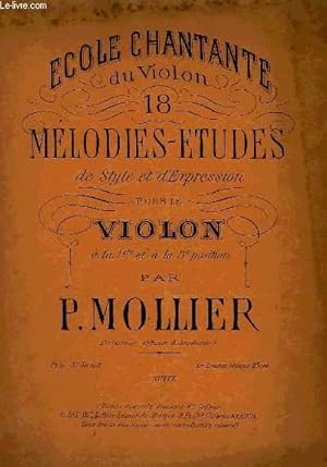 Seller image for ECOLE CHANTANTE DU VIOLON, 18 MELODIES-ETUDES for sale by Le-Livre