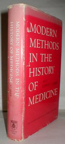 Seller image for Modern Methods in the History of Medicine. for sale by John Turton