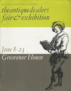 Seller image for Under the Patronage of HM Queen Elizabeth The Queen Mother. The Great Room Grosvenor House, 8 to 23 June 1966 open from 11 a.m. to 7.30 p.m. daily except Sundays. The Antique Dealers' Fair and Exhibition 1966 for sale by Kaaterskill Books, ABAA/ILAB