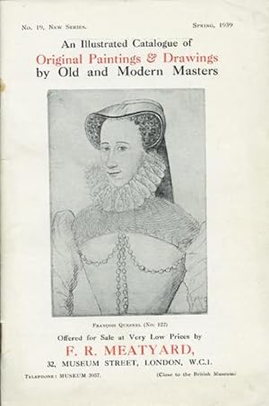 An Illustrated Catalogue of Original Paintings & Drawings by Old and Modern Masters. No. 19, New ...
