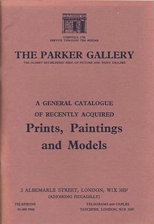 Seller image for A General Catalogue of Recently Acquired Prints, Paintings, and Models for sale by Kaaterskill Books, ABAA/ILAB