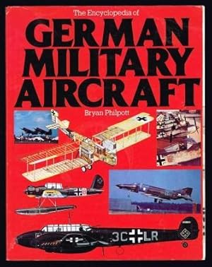 The Encyclopedia of German Military Aircraft