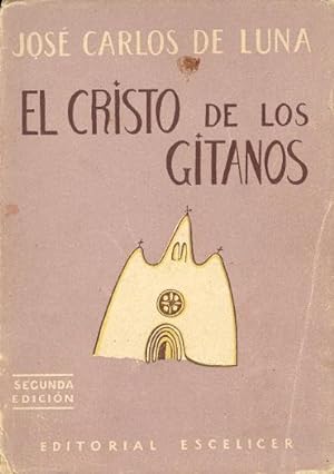 Bild des Verkufers fr EL CRISTO DE LOS GITANOS zum Verkauf von Libreria 7 Soles