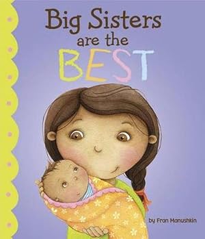 Seller image for Big Sisters Are the Best (Hardcover) for sale by Grand Eagle Retail