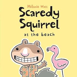 Seller image for Scaredy Squirrel At The Beach (Paperback) for sale by Grand Eagle Retail