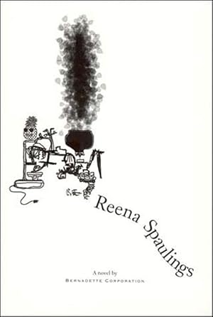 Imagen del vendedor de Reena Spaulings (Paperback) a la venta por Grand Eagle Retail