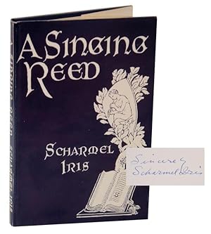 Bild des Verkufers fr A Singing Reed (Signed First Edition) zum Verkauf von Jeff Hirsch Books, ABAA