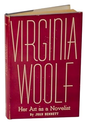 Virginia Woolf: Her Art as a Novelist