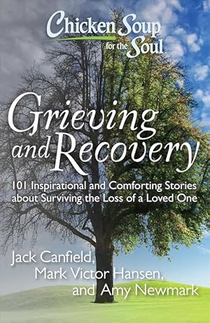 Seller image for Chicken Soup for the Soul: Grieving and Recovery (Paperback) for sale by Grand Eagle Retail