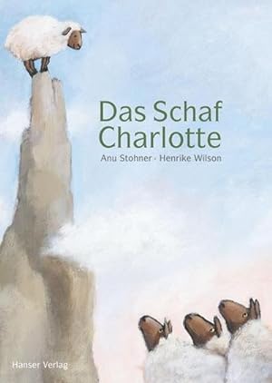 Seller image for Das Schaf Charlotte for sale by AHA-BUCH GmbH