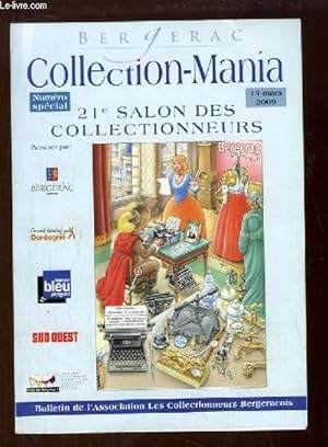 Image du vendeur pour Collection-Mania, Numro Spcial : 21e Salon des Collectionneurs, Bergerac. mis en vente par Le-Livre